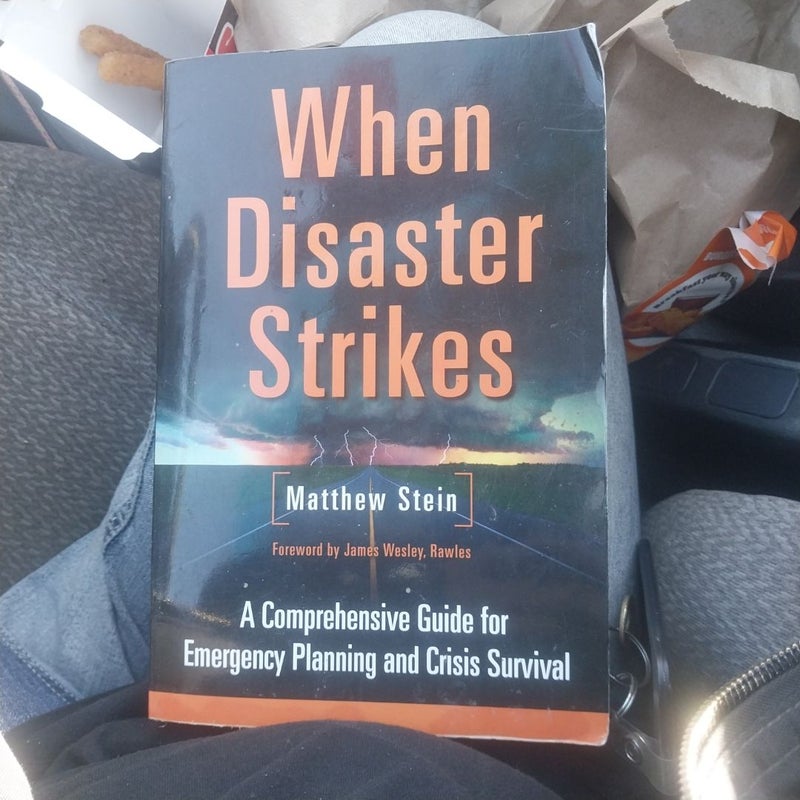 When Disaster Strikes