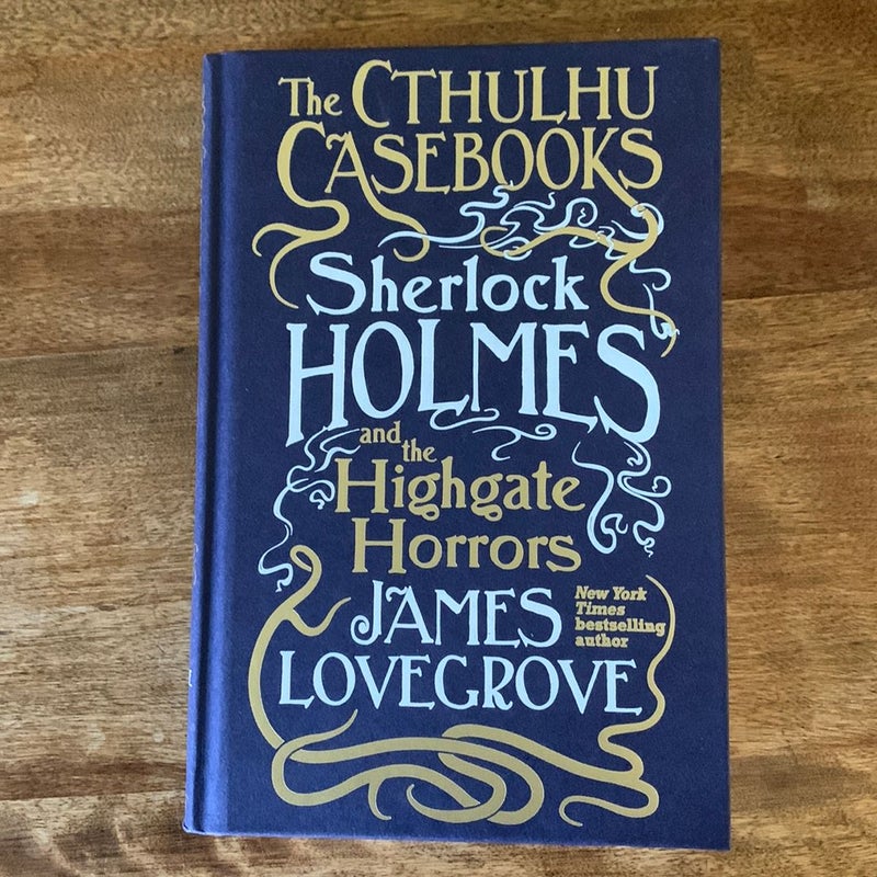 Cthulhu Casebooks - Sherlock Holmes and the Highgate Horrors