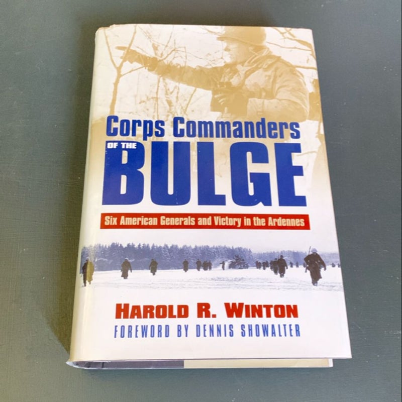 Corps Commanders of the Bulge