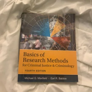 Basics of Research Methods for Criminal Justice and Criminology