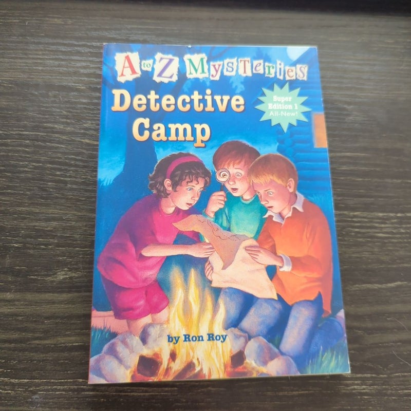 A to Z Mysteries Super Edition 1: Detective Camp