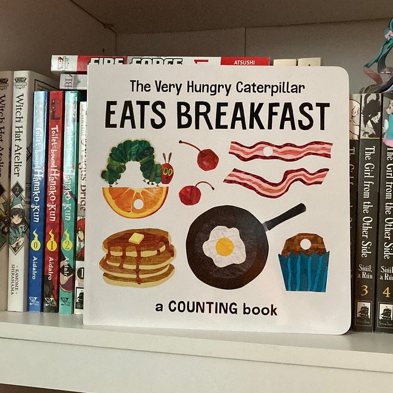 The Very Hungry Caterpillar Eats Breakfast