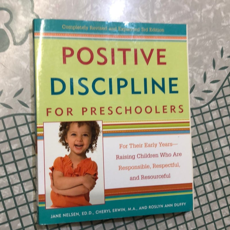 Positive Discipline for Preschoolers