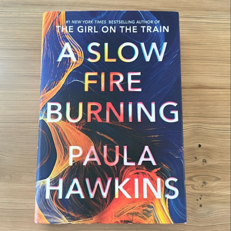 A Slow Fire Burning