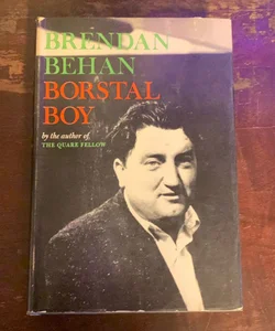 BORSTAL BOY- 1st Edition, 2nd Printing Hardcover 