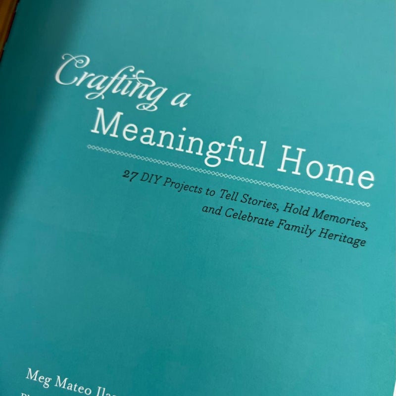 Crafting a Meaningful Home