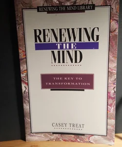 Renewing the Mind