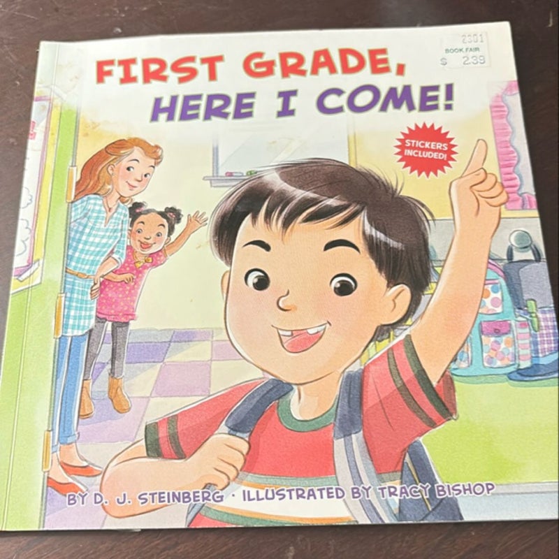 First Grade, Here I Come!