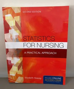 Statistics for Nursing: a Practical Approach