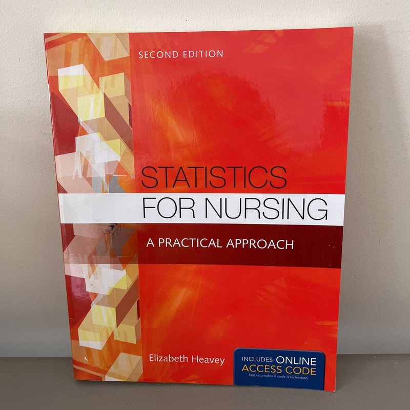 Statistics for Nursing: a Practical Approach