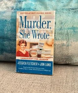 Murder, She Wrote: Manuscript for Murder