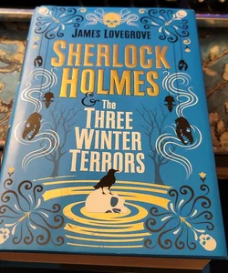 Sherlock Holmes and the Three Winter Terrors