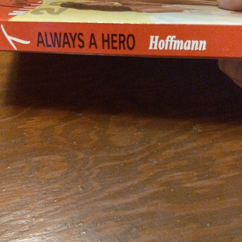 Always a Hero