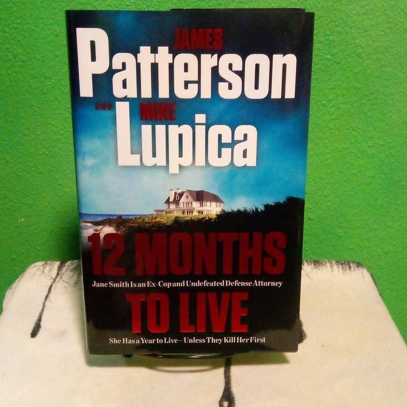 12 Months to Live - First Edition Printing 1