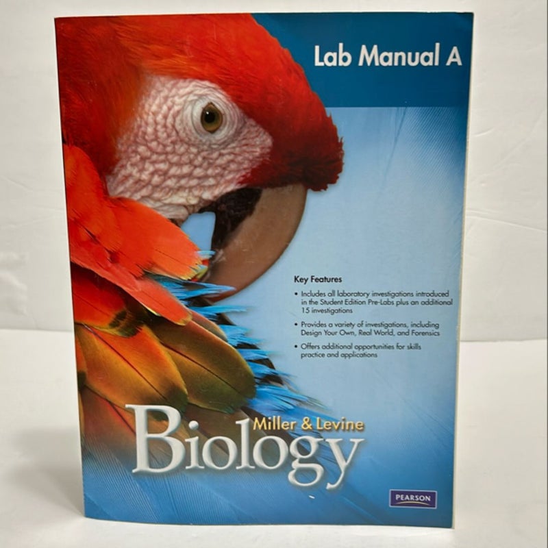 Miller Levine Biology 2010 Laboratory Manual a Grade 9/10