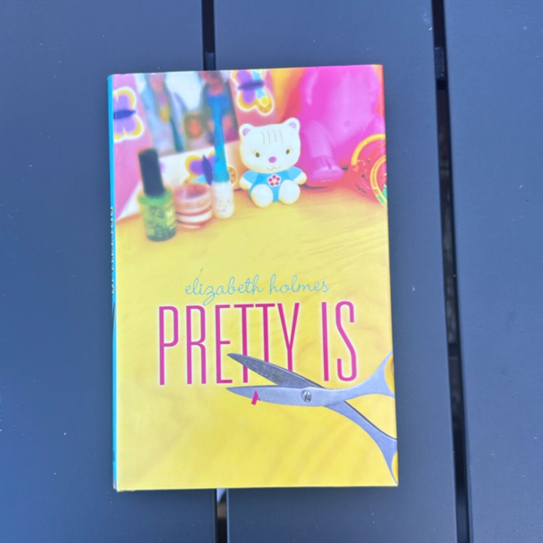 Pretty Is
