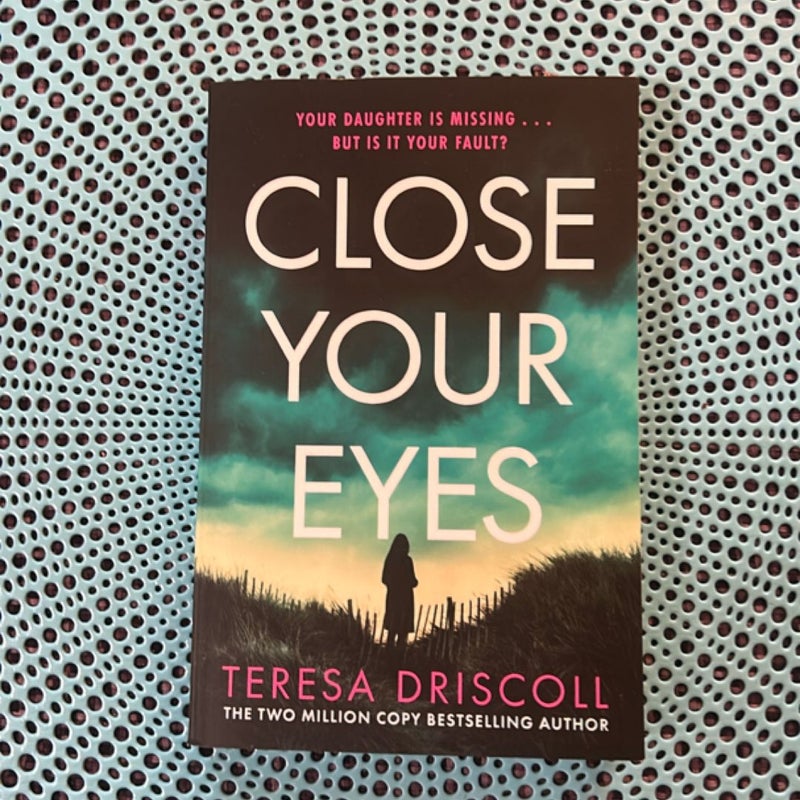 Close Your Eyes