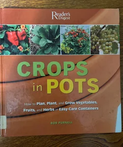 Crops in Pots