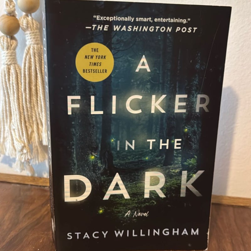 A Flicker in the Dark
