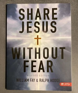 Share Jesus Without Fear - Member Book Revised