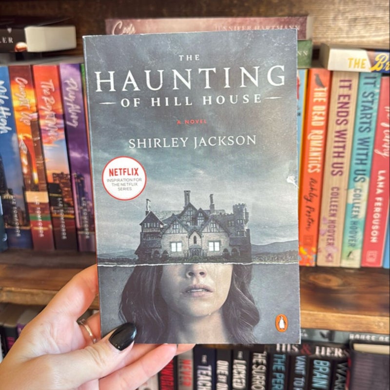 The Haunting of Hill House (Movie Tie-In)