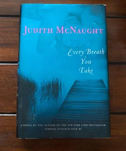 Every Breath You Take (First Edition)