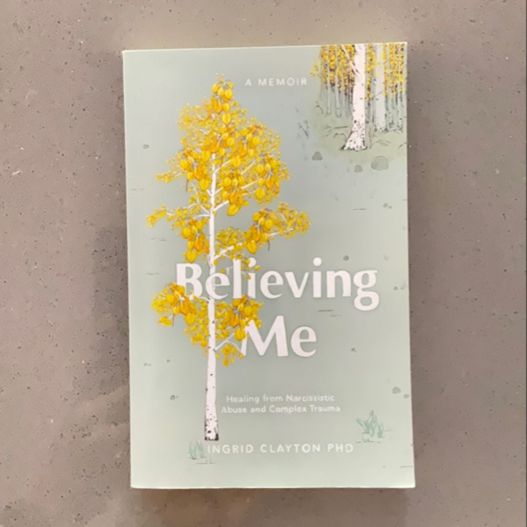 Believing Me