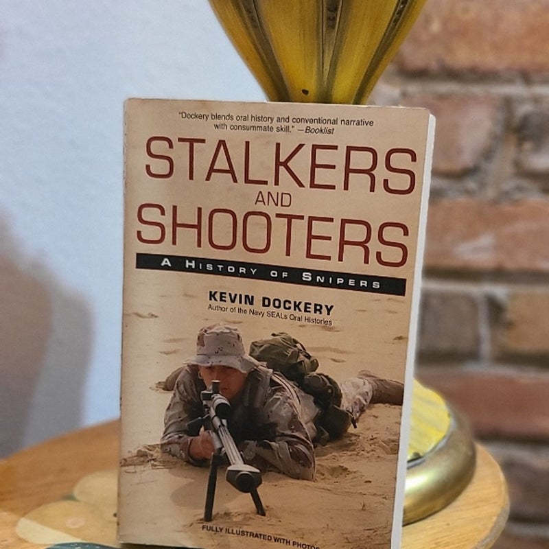 Stalkers and Shooters