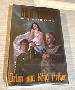 Orion and King Arthur (First Edition) HC