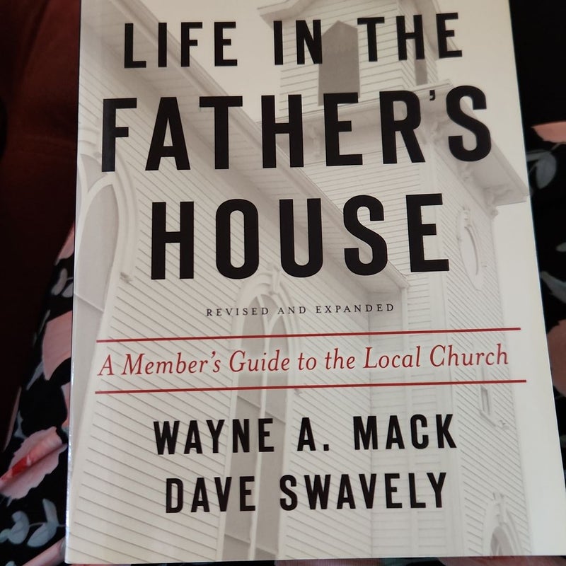 Life in the Father's House