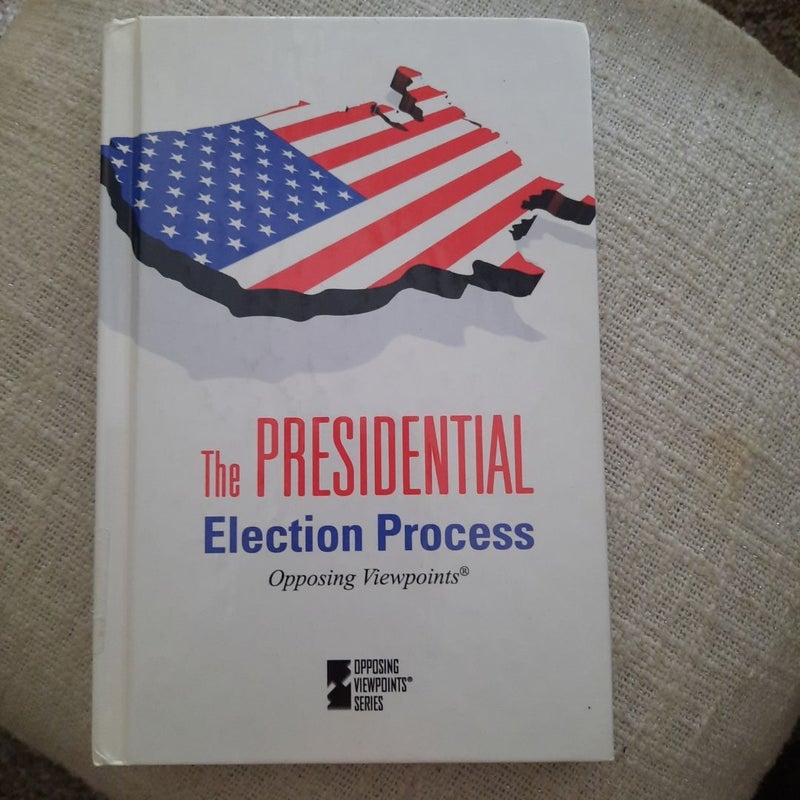 The Presidential Election Process