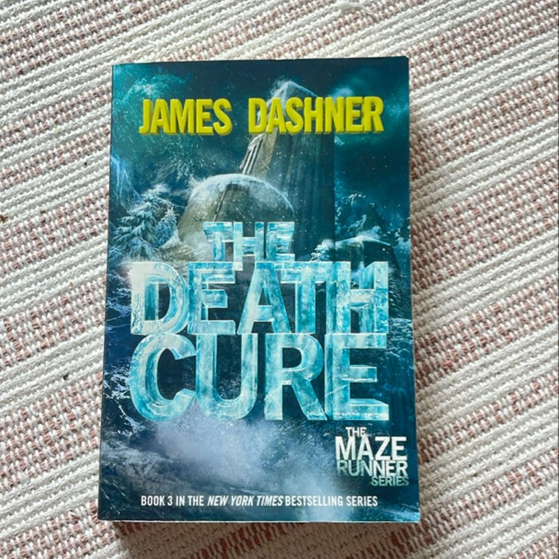 The Death Cure (Maze Runner, Book Three)