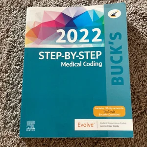 Buck's Step-By-Step Medical Coding, 2022 Edition