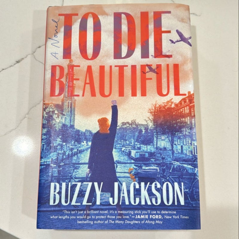 To Die Beautiful