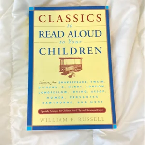 Classics to Read Aloud to Your Children