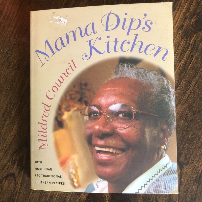 Mama Dip's Family Cookbook - by Mildred Council (Hardcover)