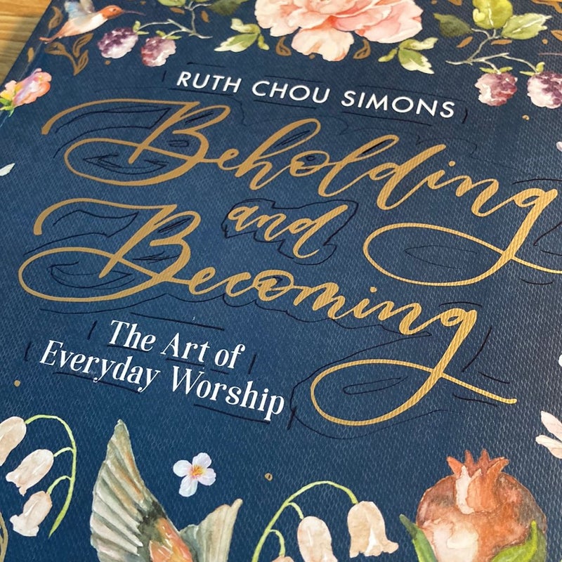 Beholding and Becoming