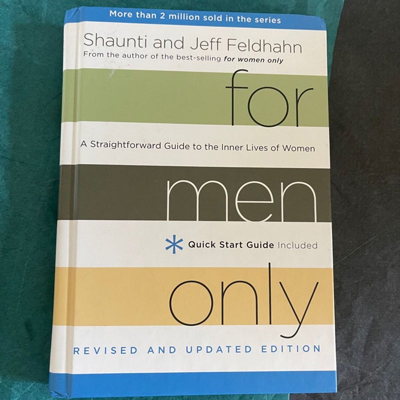 For Men Only, Revised and Updated Edition by Shaunti Feldhahn; Jeff Feldhahn,  Hardcover