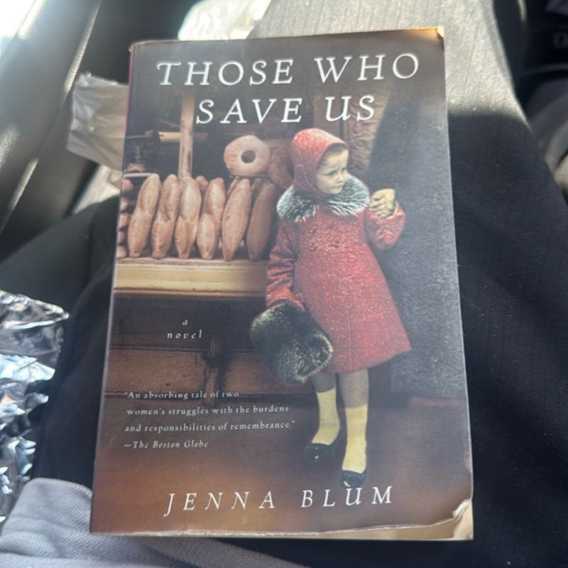 Those Who Save Us