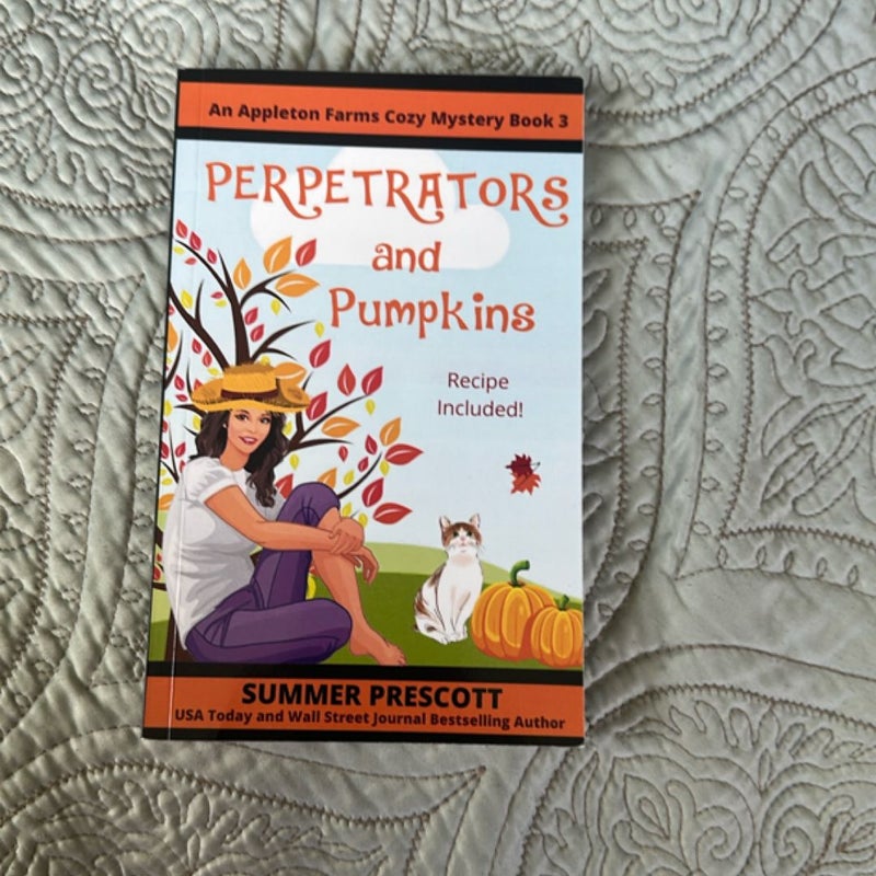 Perpetrators and Pumpkins