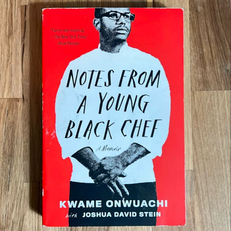 Notes from a Young Black Chef