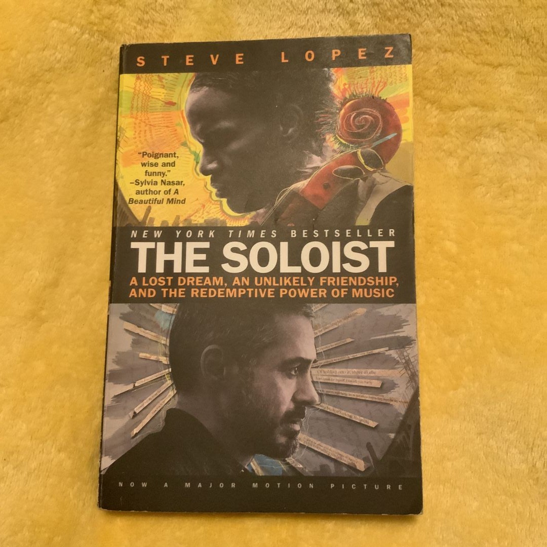 The Soloist - by Steve Lopez (Paperback)