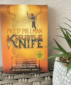 His Dark Materials: the Subtle Knife (Book 2)