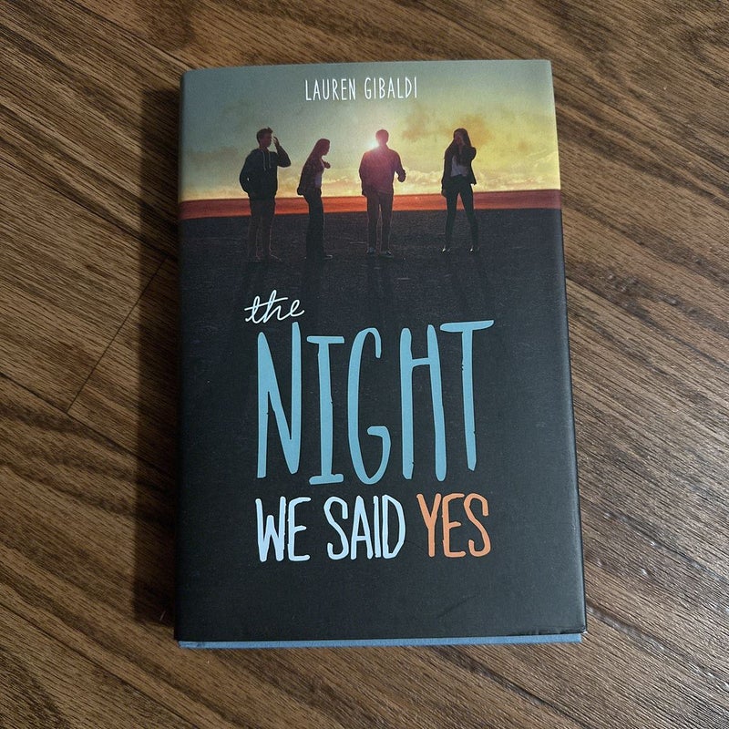 The Night We Said Yes