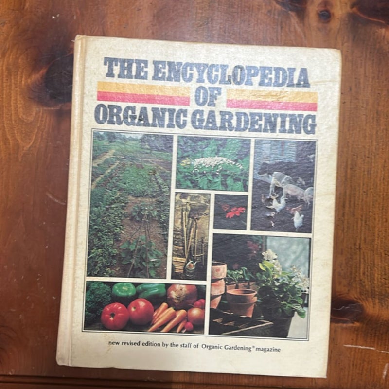 Encyclopedia of Organic Gardening