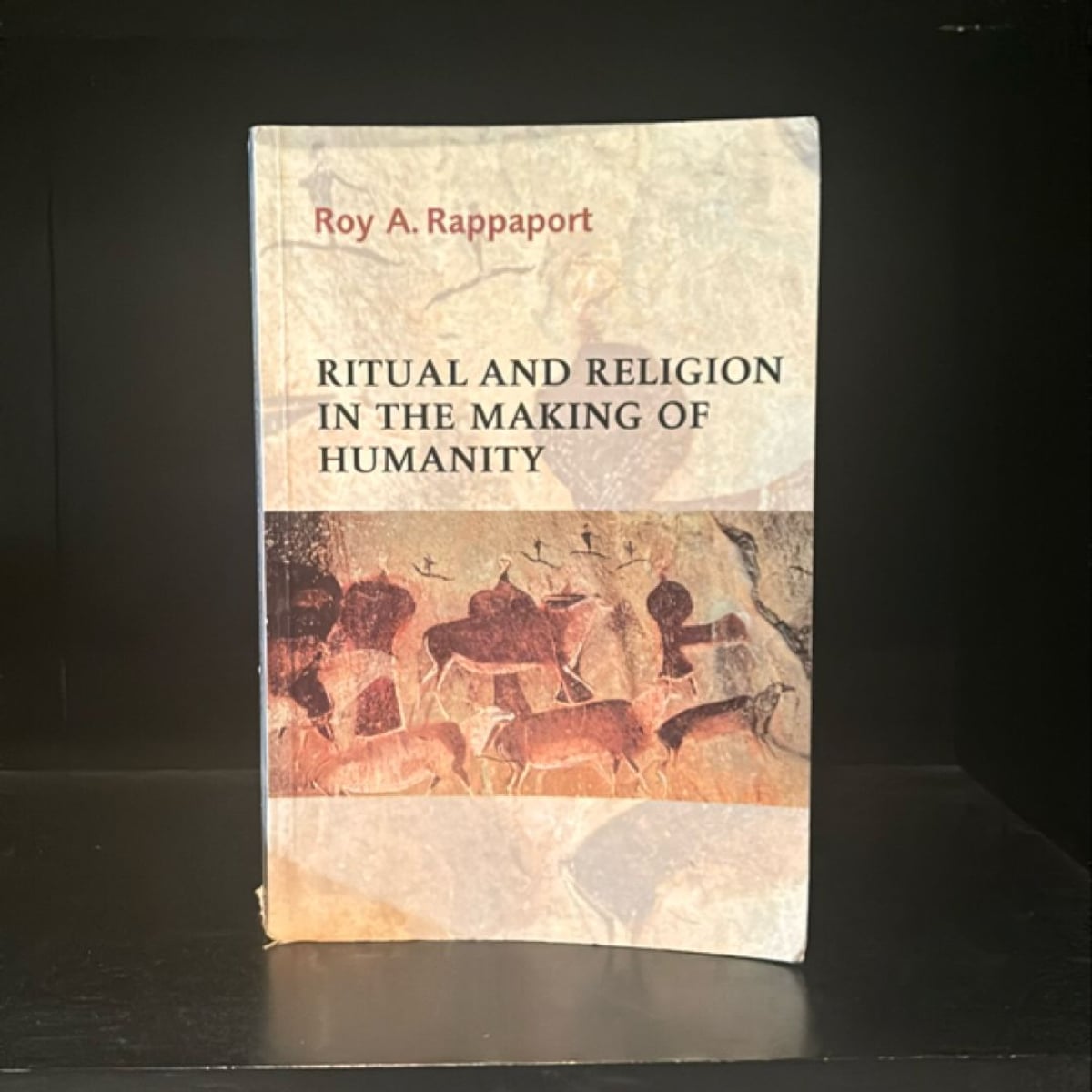 Ritual and Religion in the Making of Humanity by Roy A. Rappaport ...