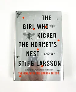 The Girl Who Kicked the Hornet's Nest