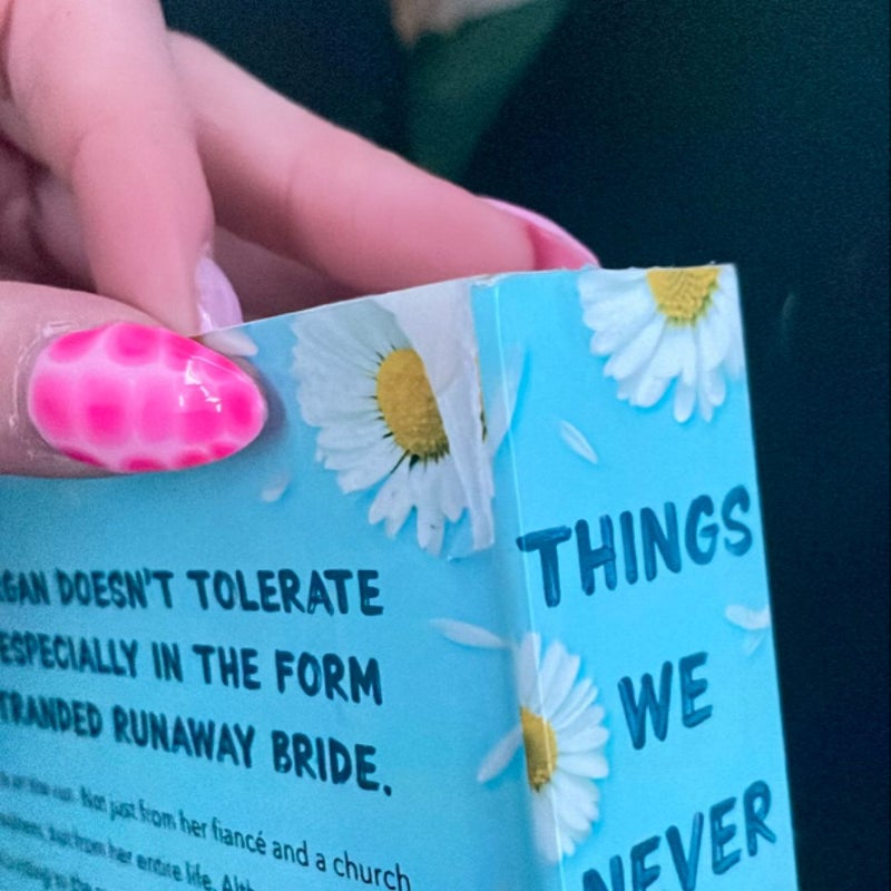 Things We Never Got Over