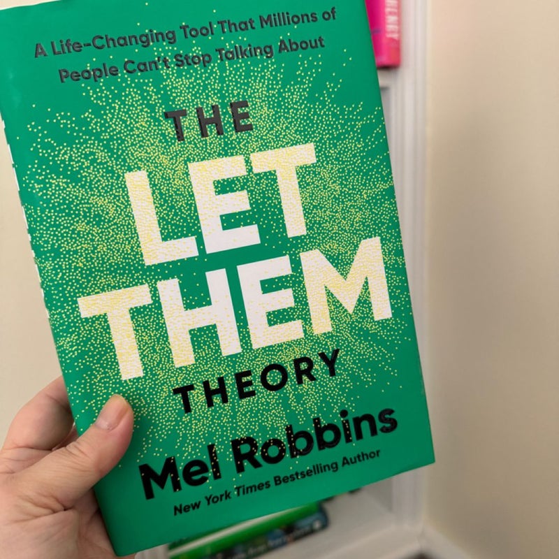 The Let Them Theory