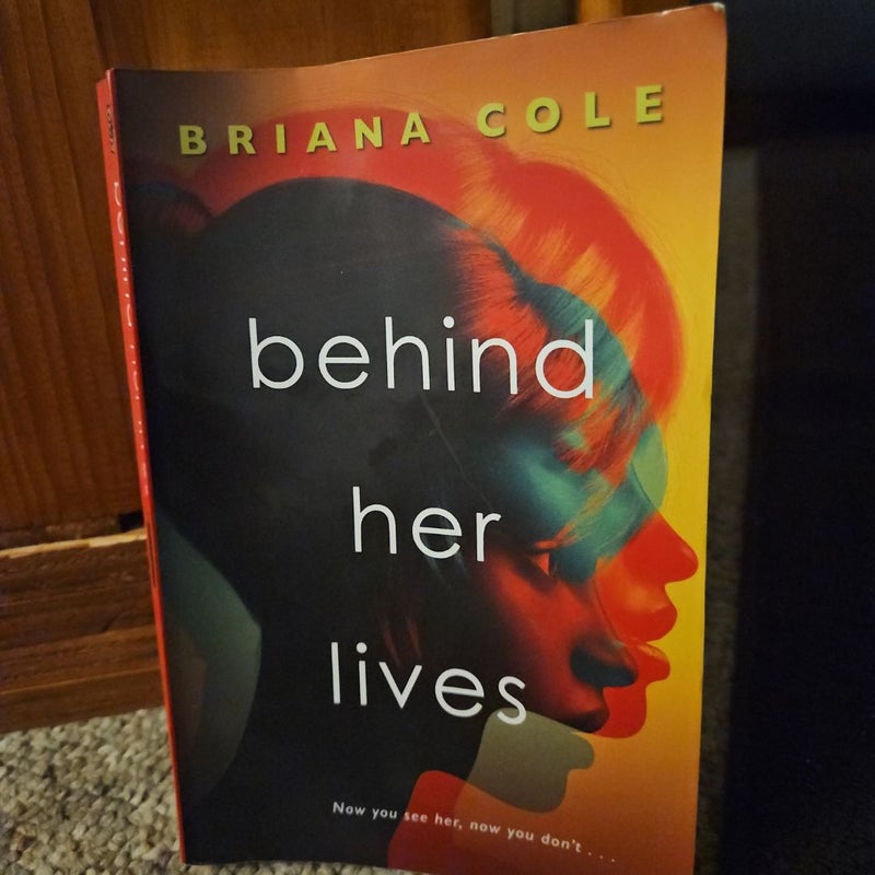 Behind Her Lives